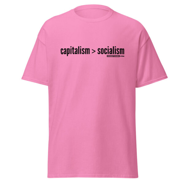 Capitalism > Socialism <br> Men's T-Shirt - Image 3